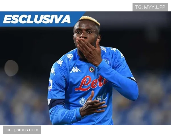 奥斯梅恩与非洲传奇球星交流互动，展现新一代前锋成长轨迹